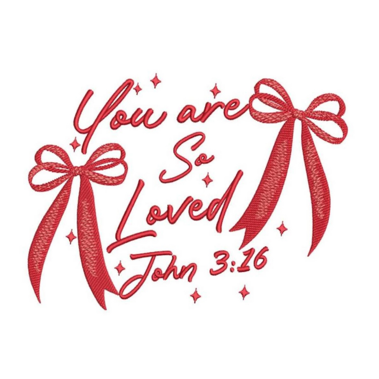 You Are So Loved