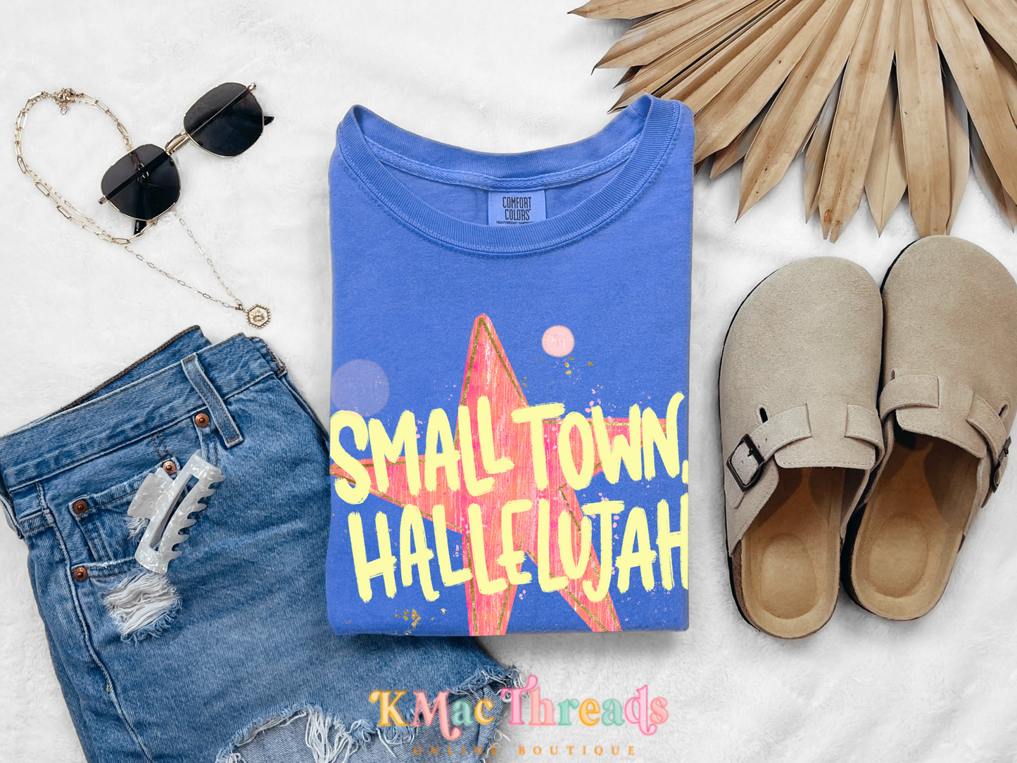 Small Town, Hallelujah