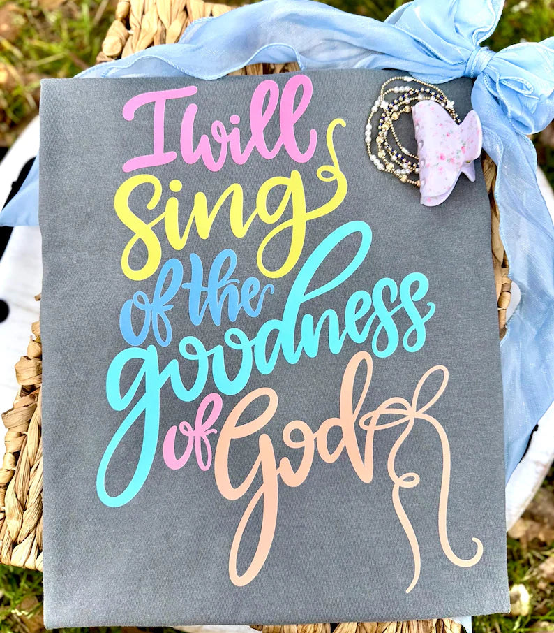 I Will Sing The Goodness