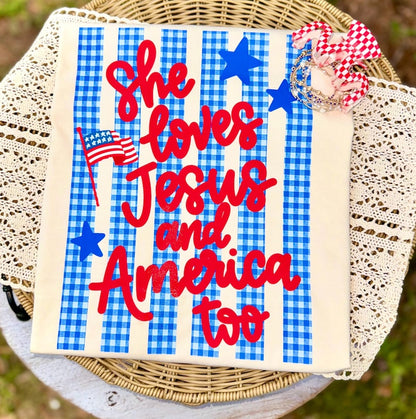 He Loves Jesus & America Too