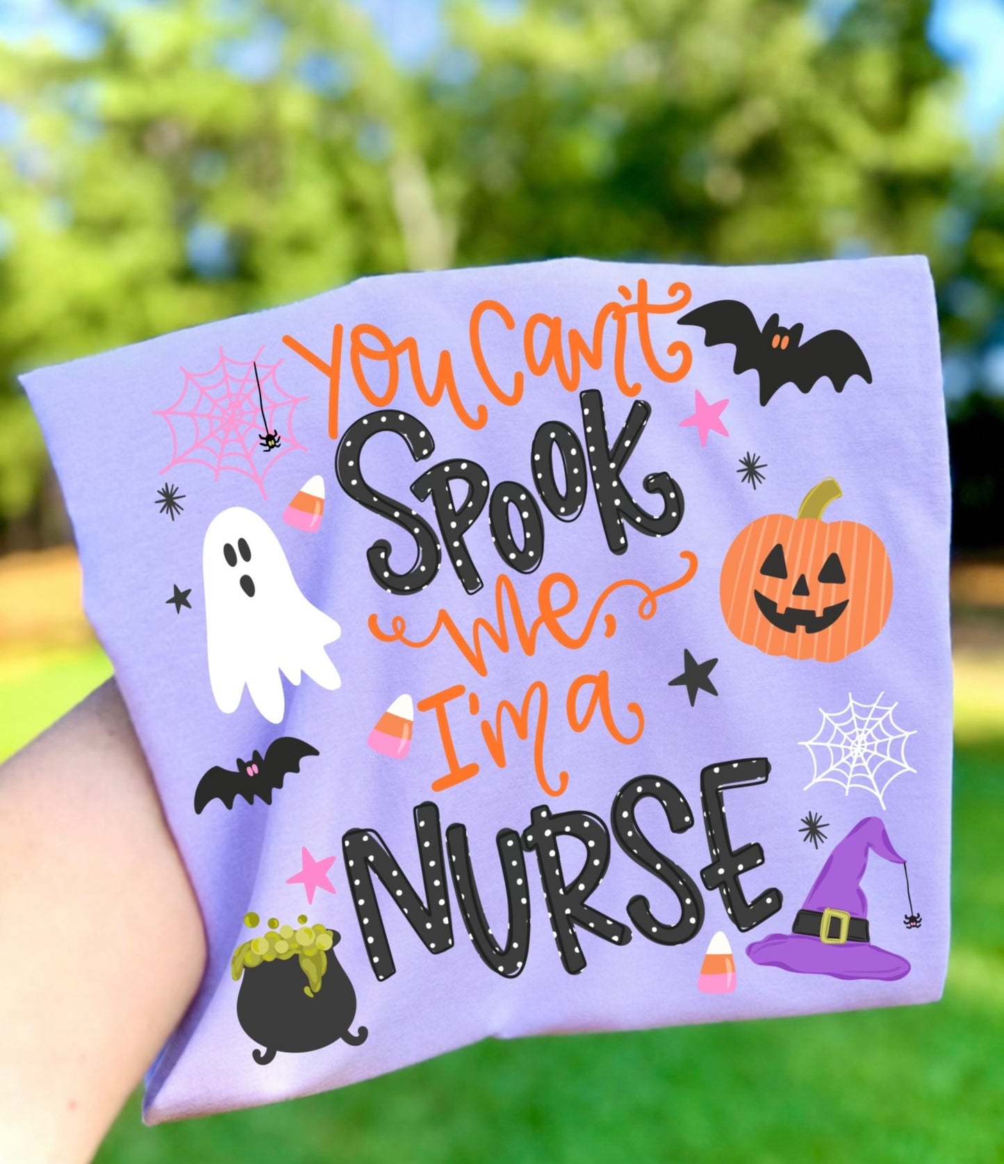You Can’t Spook Me, Im A Nurse