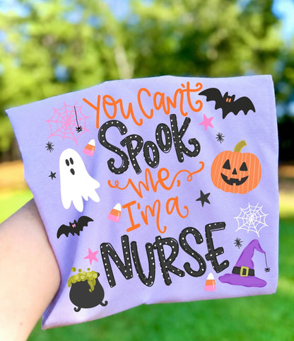 You Can’t Spook Me, Im A Nurse